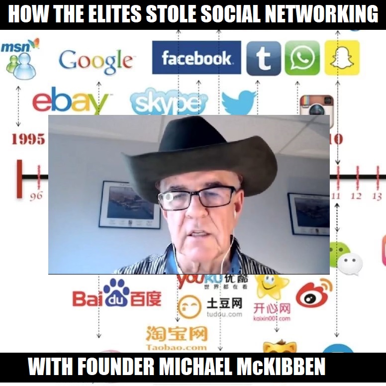 How I Invented Social Networking Before British Elites Stole It - With Founder Mike McKibben (Ep.11)