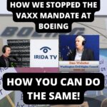 How We Killed The Vaccine Mandate At Boeing & How You Can Do The Same (Ep.24)
